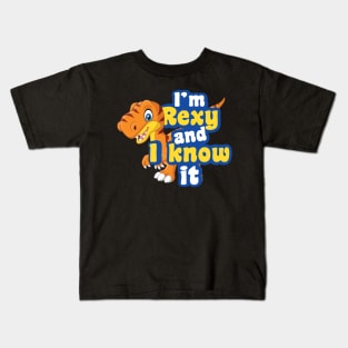 'I'm Rexy And I Know It' Cool Dinosaurs T Rex Gift Kids T-Shirt